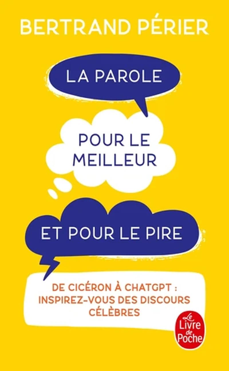 La parole pour le meilleur et pour le pire : de Cicéron à ChatGPT, inspirez-vous des discours célèbres