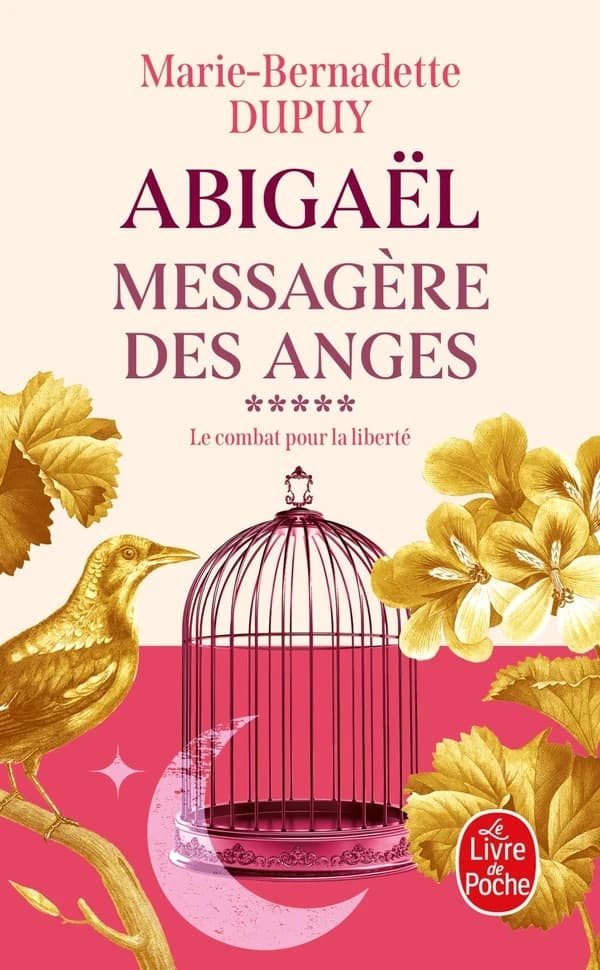 Abigaël, messagère des anges : roman. [5]