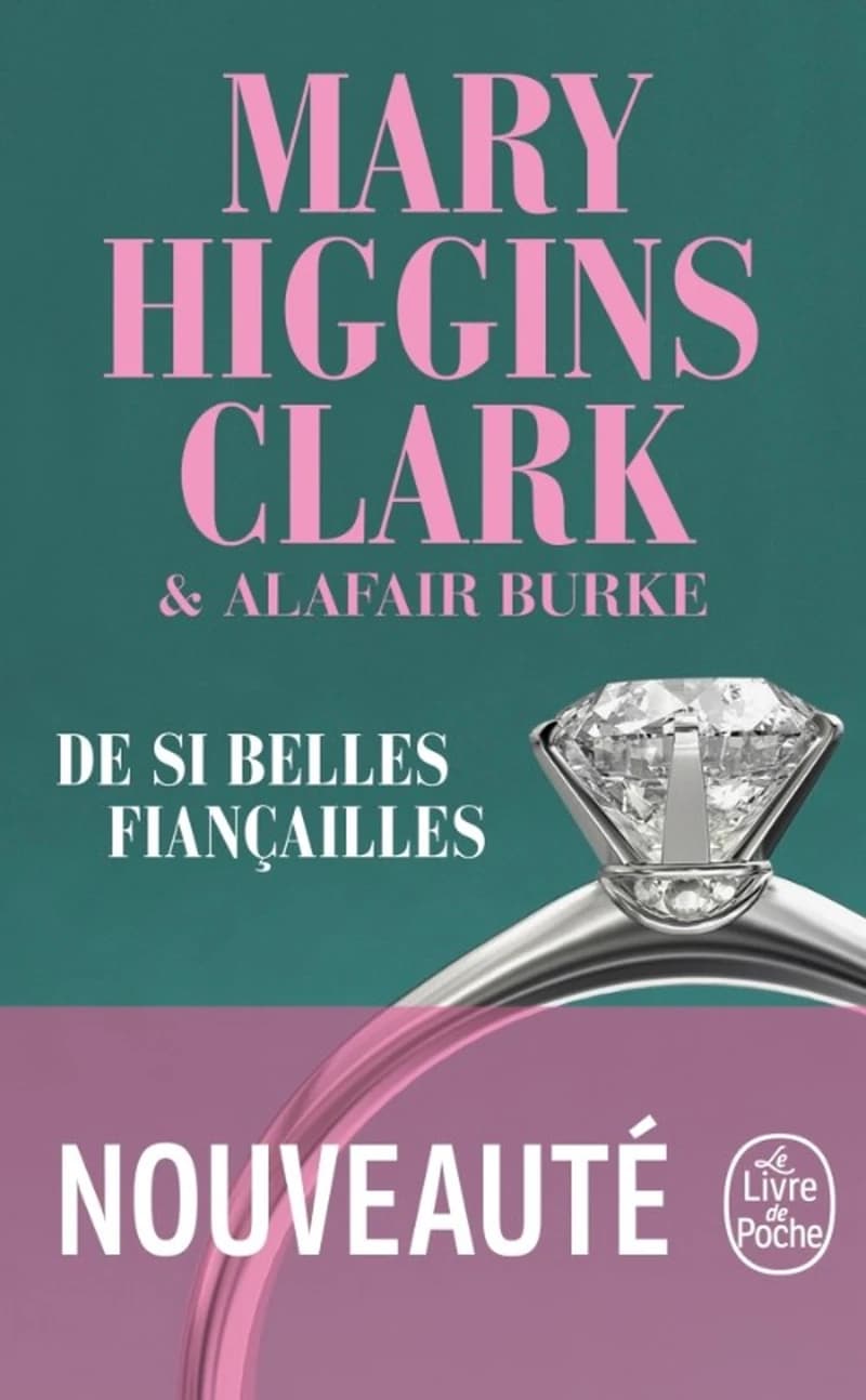 De si belles fiançailles : roman