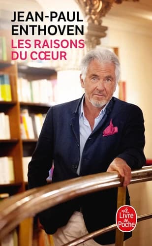 Les raisons du coeur : récit véridique, drolatique et fantasmagorique