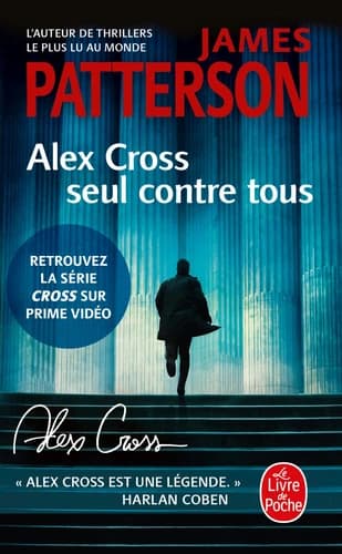 Alex Cross seul contre tous : roman