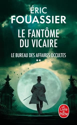 Le fantôme du vicaire: Le Bureau des affaires occultes, Tome 2