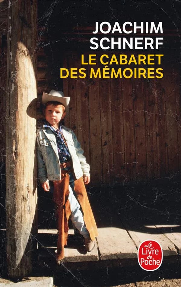 Le cabaret des mémoires : roman