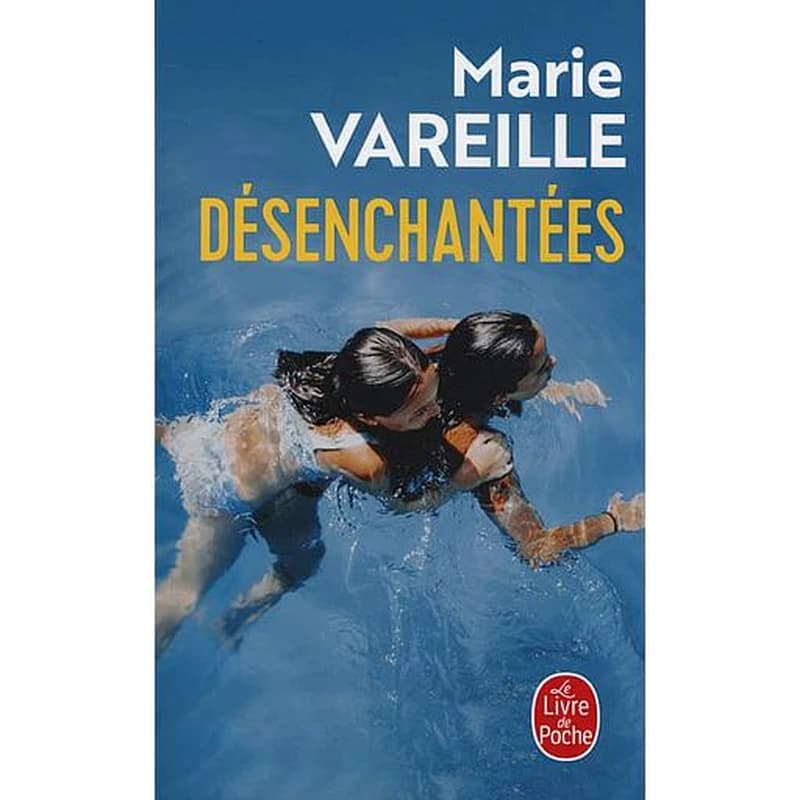 Désenchantées : roman