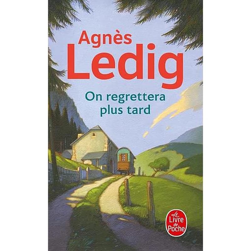 On regrettera plus tard : roman