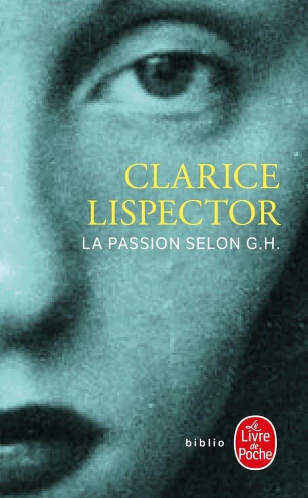 La passion selon G. H.