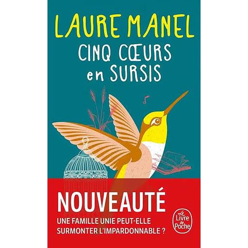 Cinq coeurs en sursis : roman