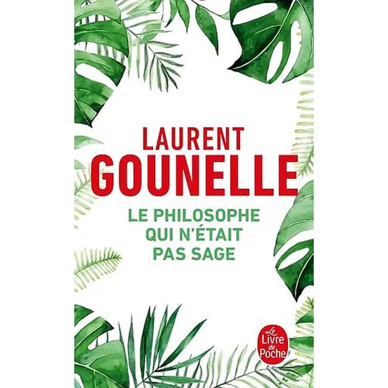 Le philosophe qui n'était pas sage