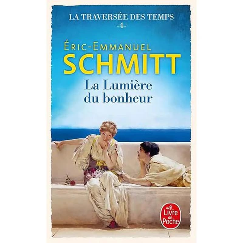 La lumière du bonheur : roman