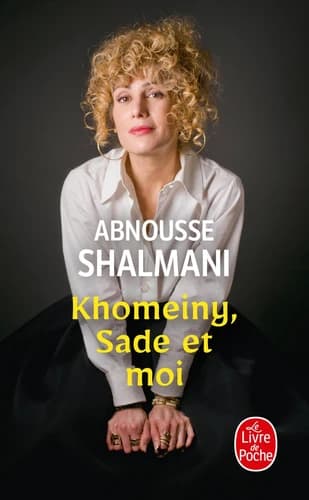 Khomeiny, Sade et moi
