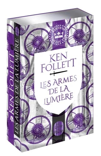 Les armes de la lumière (Éd. collector) Ken Follett ; roman traduit de l'anglais par Odile Demange, Christel Gaillard-Paris, Valentine Leÿs... [et al.]