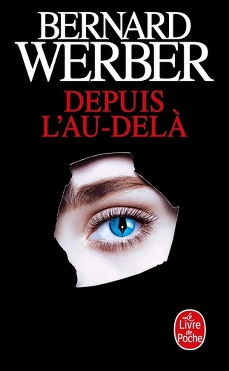 Depuis l'au-delà : roman