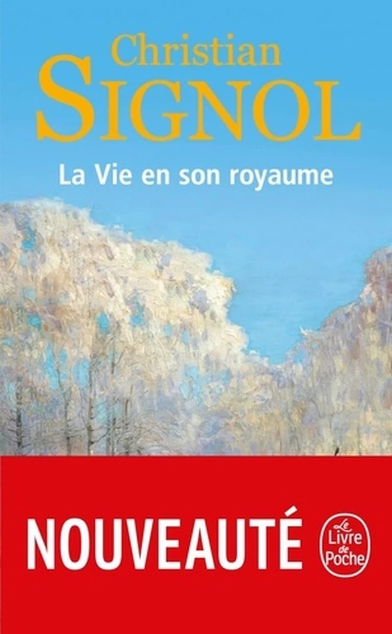 La vie en son royaume : roman