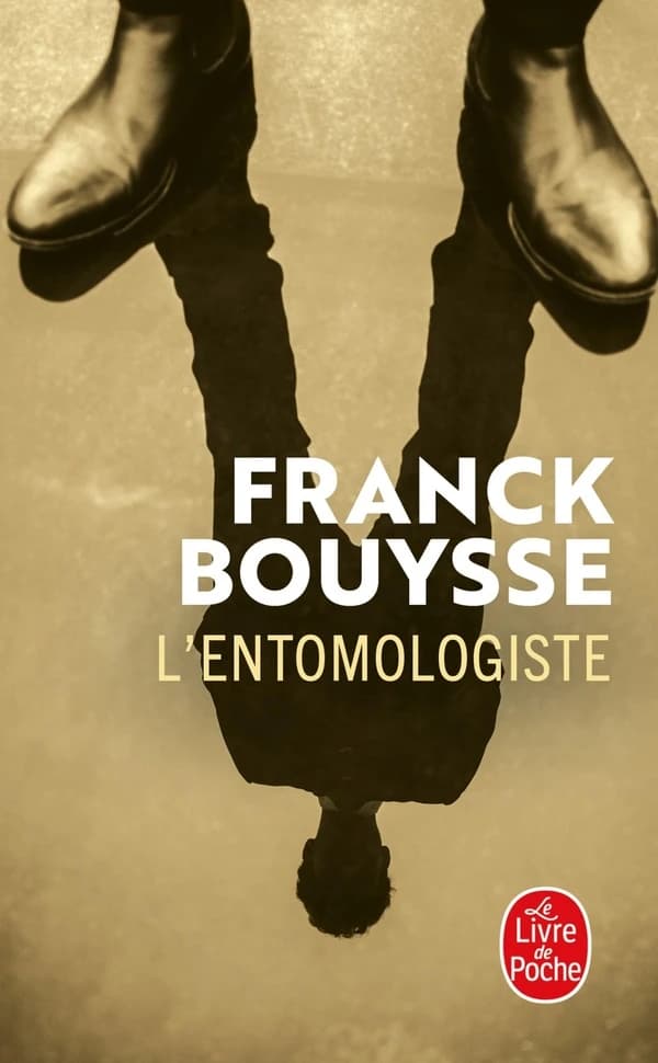 L'entomologiste (Éd. revue) Franck Bouysse