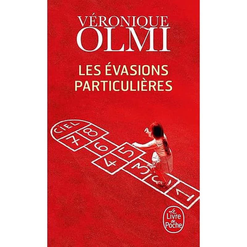 Les évasions particulières : roman