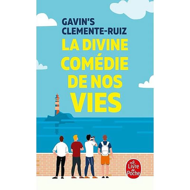 La divine comédie de nos vies : roman