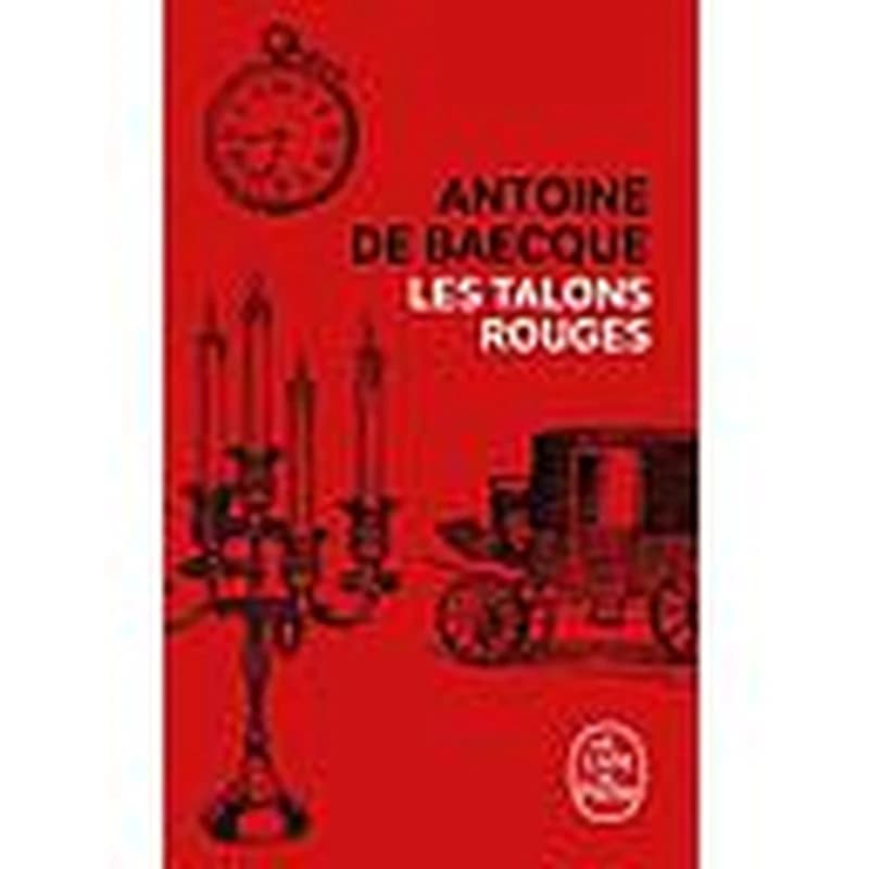 Les talons rouges : roman