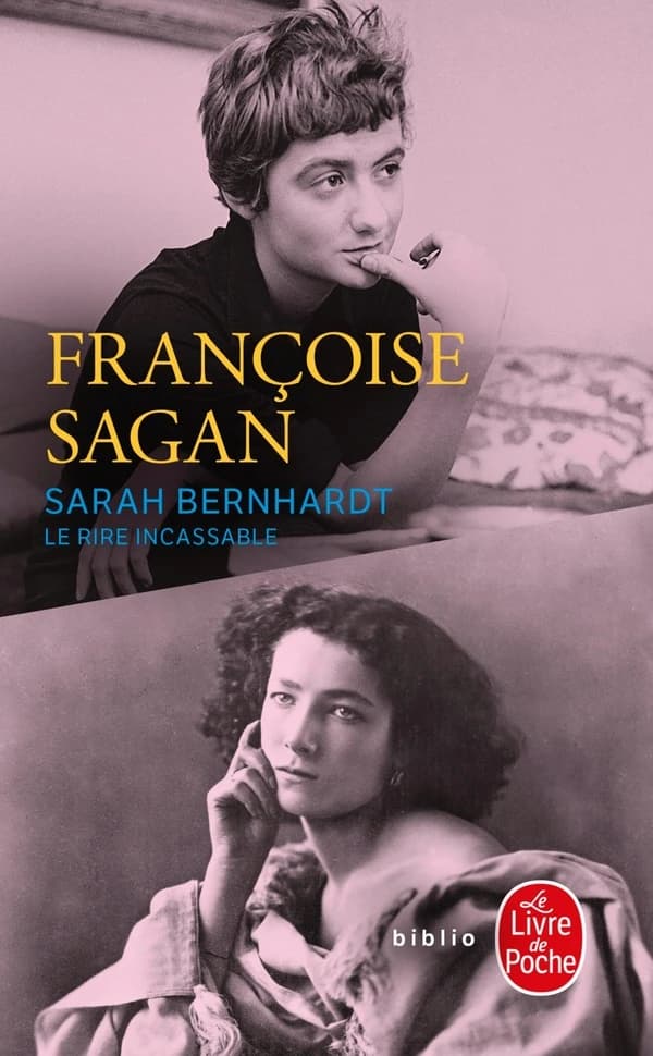 Sarah Bernhardt, le rire incassable