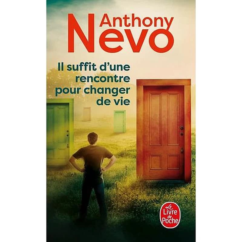 Il suffit d'une rencontre pour changer de vie