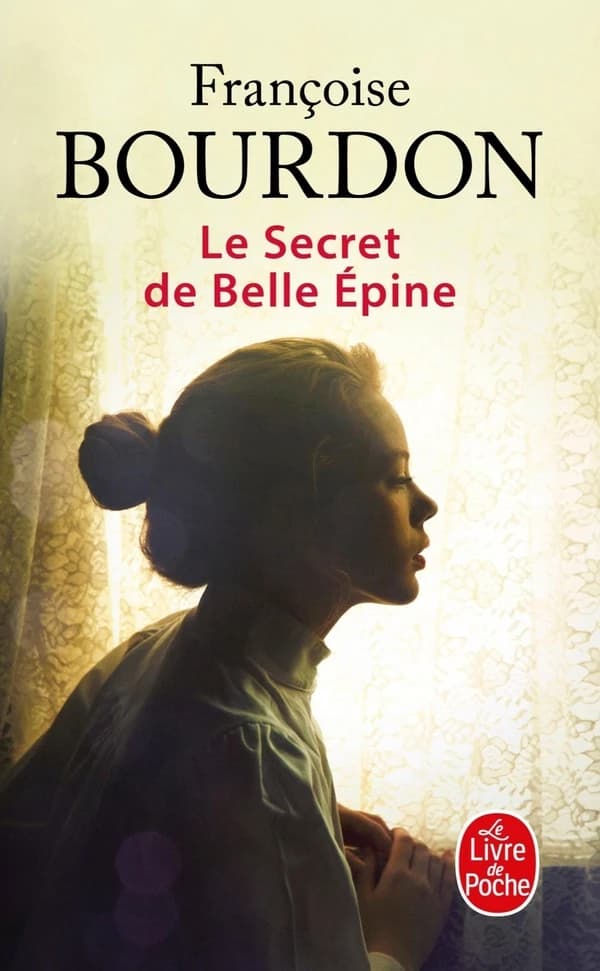 Le secret de Belle Épine : roman