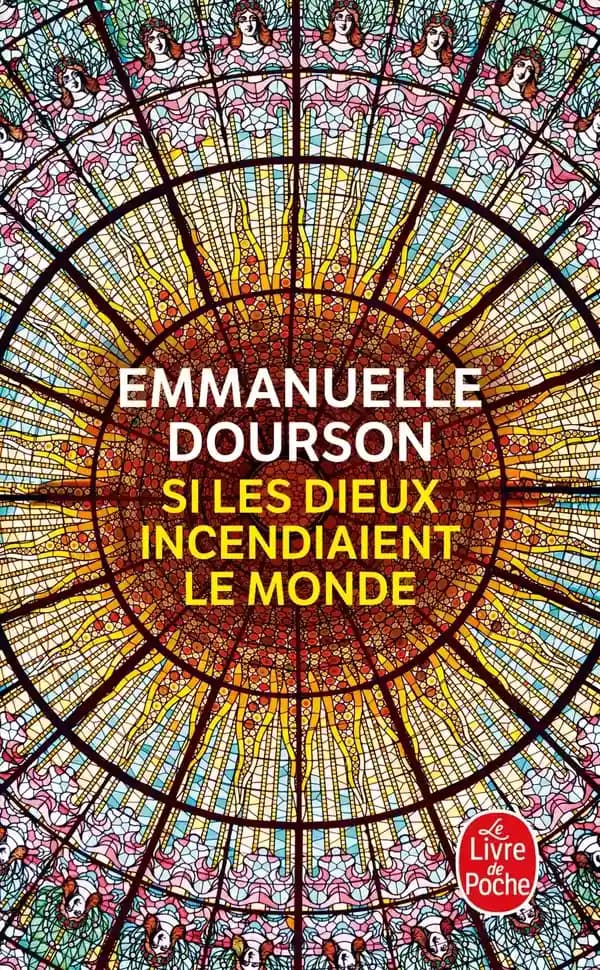 Si les dieux incendiaient le monde : roman
