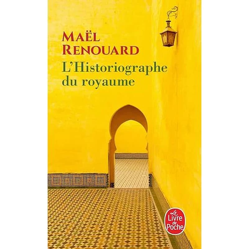 L'historiographe du royaume : roman