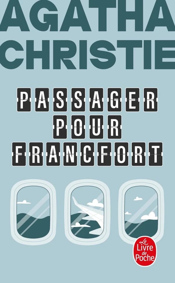 Passager pour Francfort ([Éd. révisée]) Agatha Christie ; traduction révisée de Janine Levy