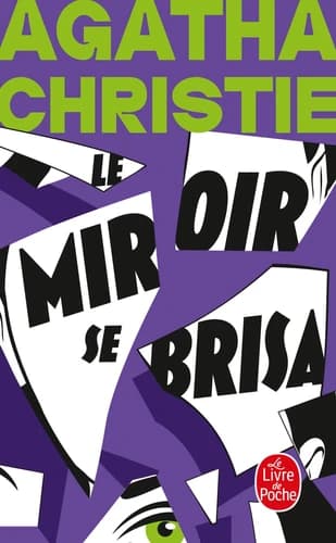 Le miroir se brisa
