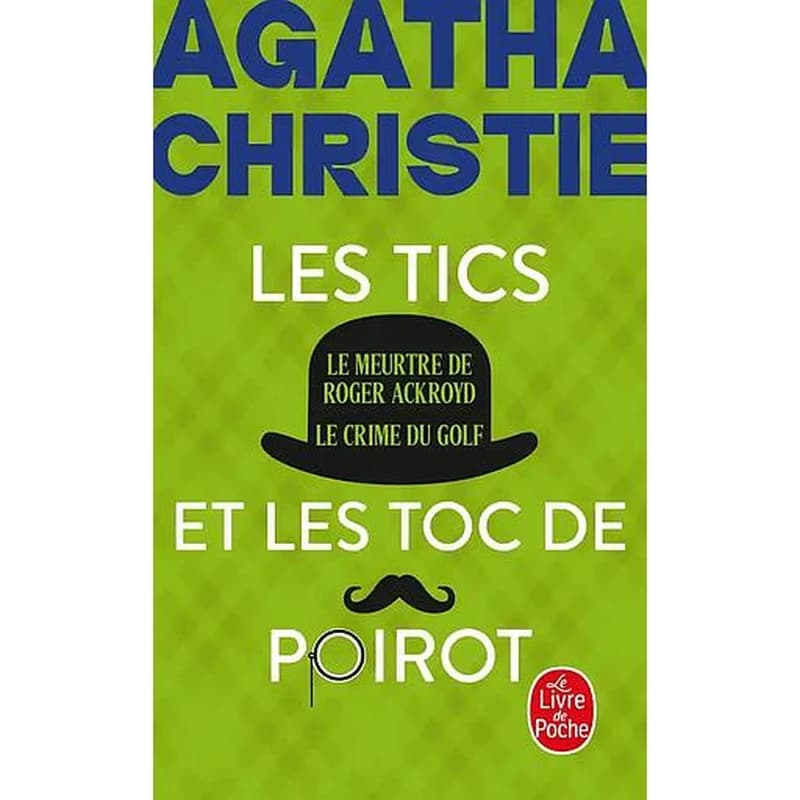Les tics et les toc de Poirot