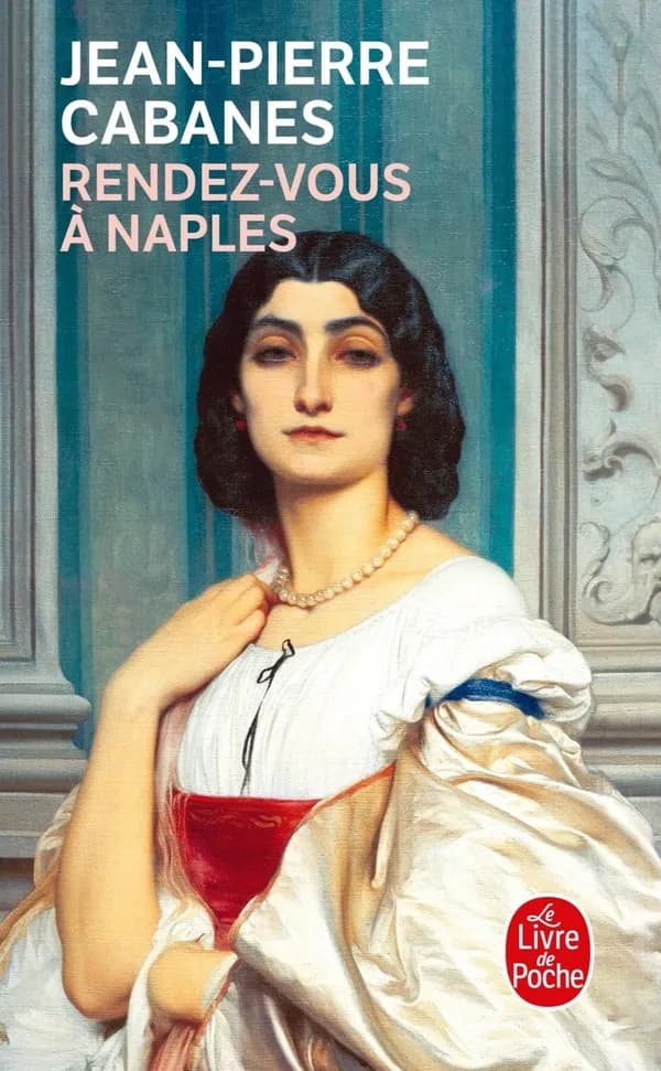 Rendez-vous à Naples : roman