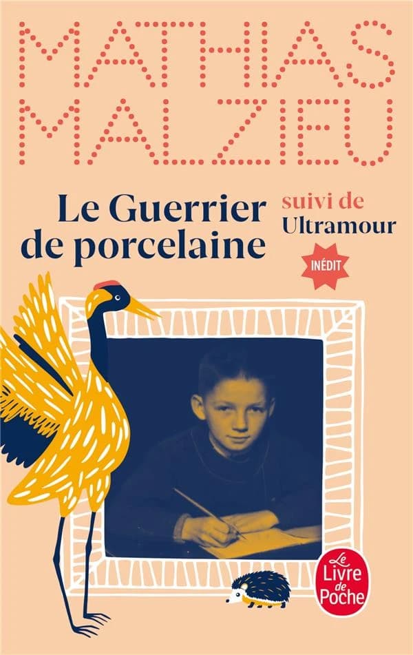 Le Guerrier de porcelaine : suivi de Ultramour