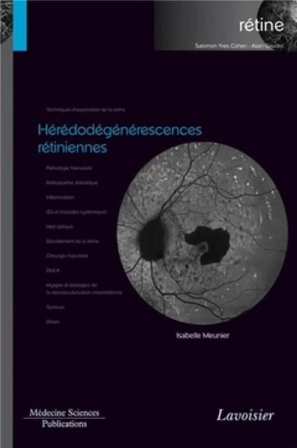 Hérédogénérescences rétiniennes