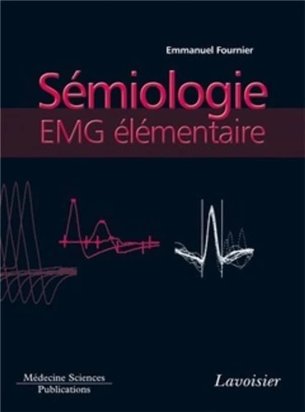 Sémiologie EMG élémentaire : technique par technique