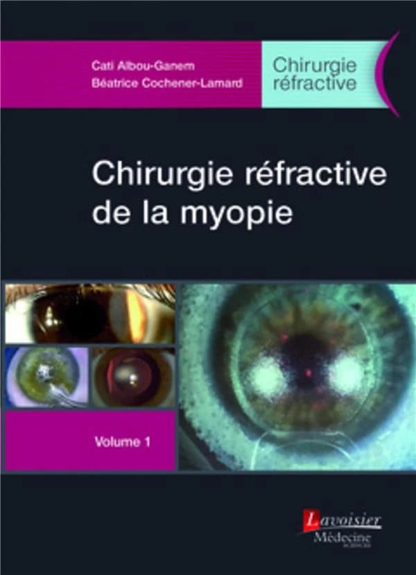 Chirurgie réfractive de la myopie