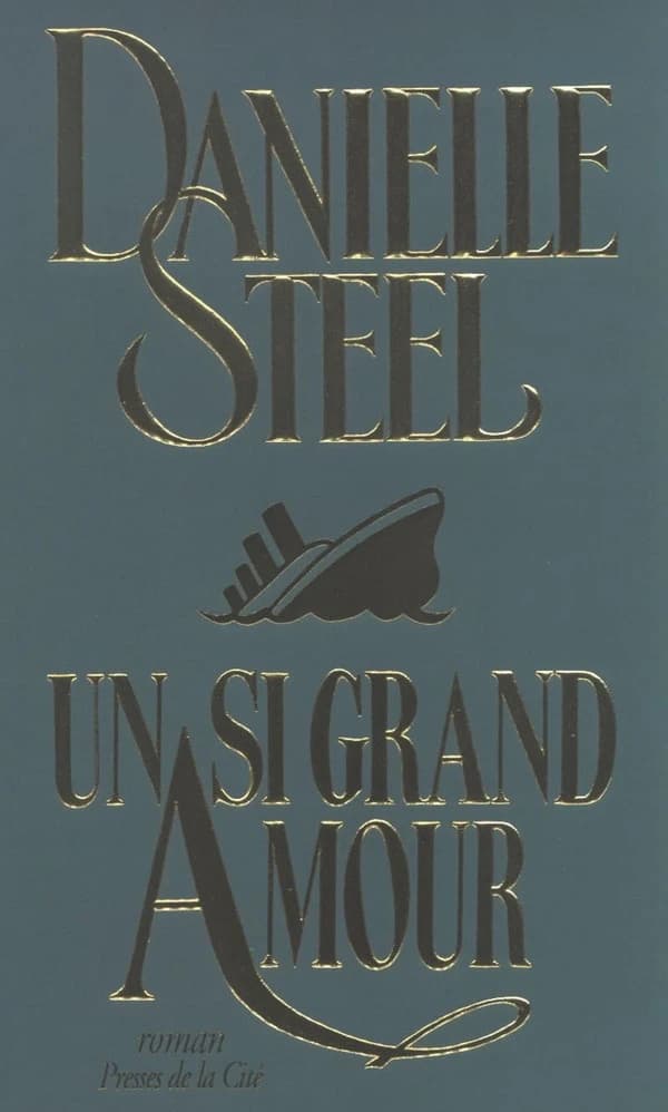 Un si grand amour : roman