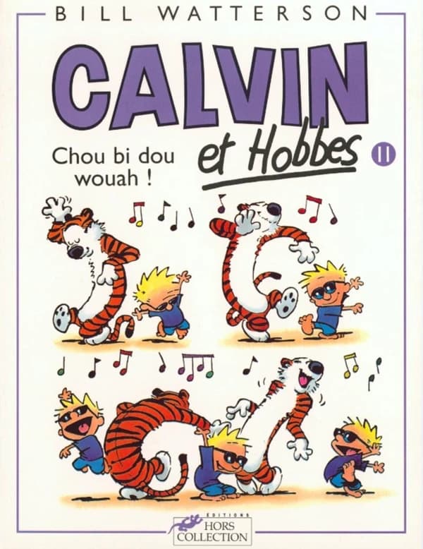 Calvin et Hobbes - Chou bi dou wouah !
