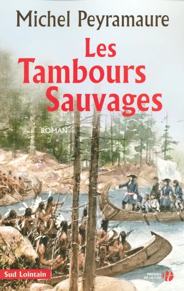 Les tambours sauvages : roman