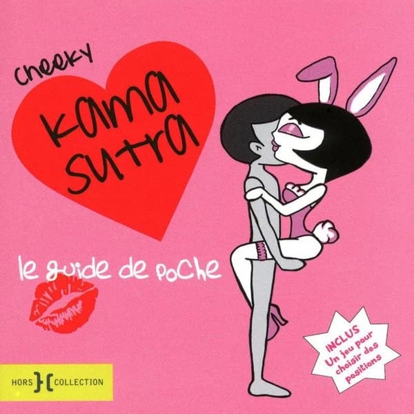 Cheeky kama sutra : le guide de poche