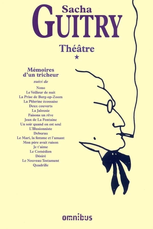 Théâtre Tome 1 ; mémoires d'un tricheur