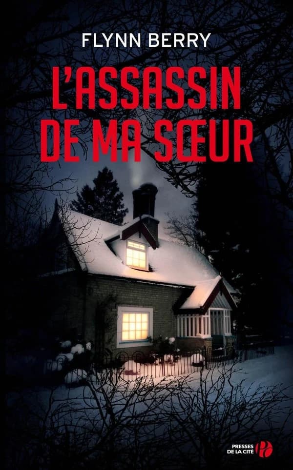 L'assassin de ma soeur : roman