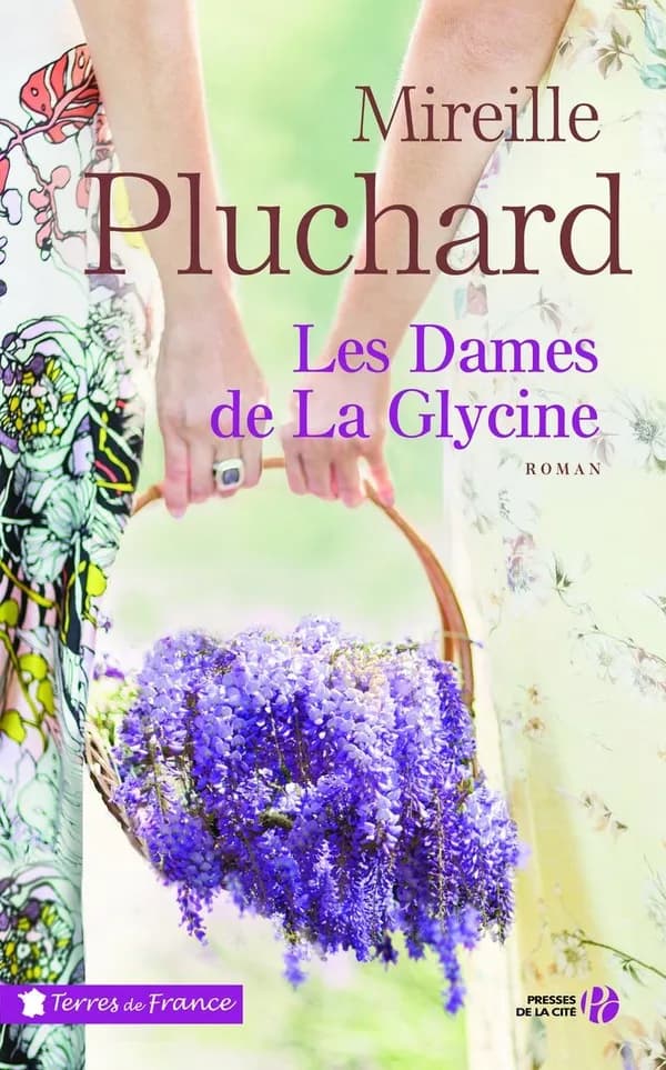 Les dames de la glycine : roman