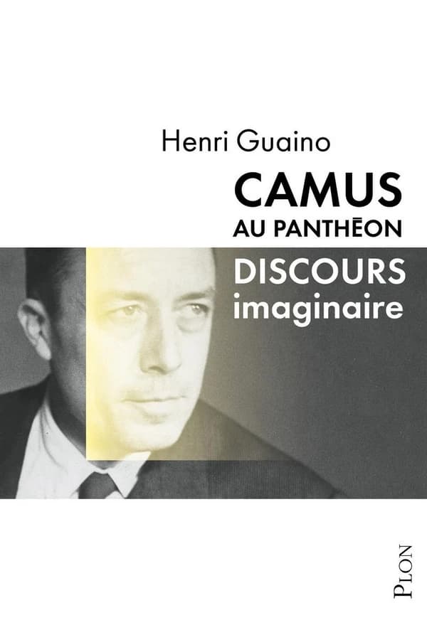 Camus au Panthéon : discours imaginaire