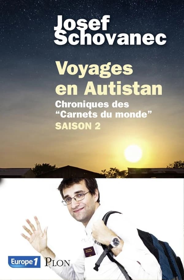 Voyages en Autistan : chroniques des "Carnets du monde". Saison 2
