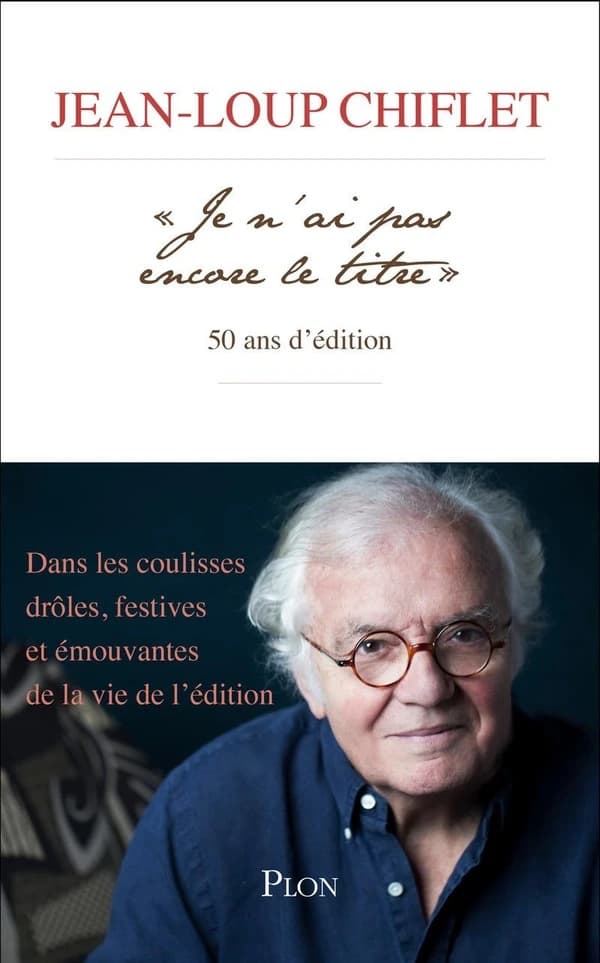"Je n'ai pas encore le titre" : 50 ans d'édition