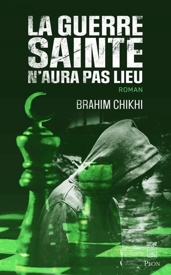 La guerre sainte n'aura pas lieu : roman