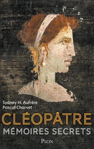 Mémoires secrets de Cléopâtre