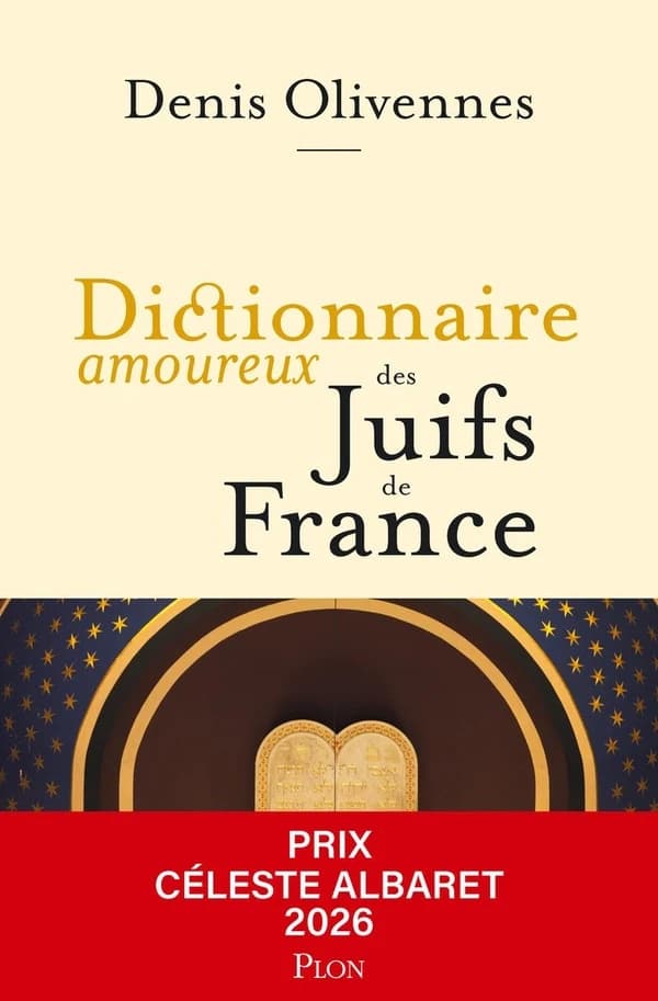 Dictionnaire amoureux des Juifs de France