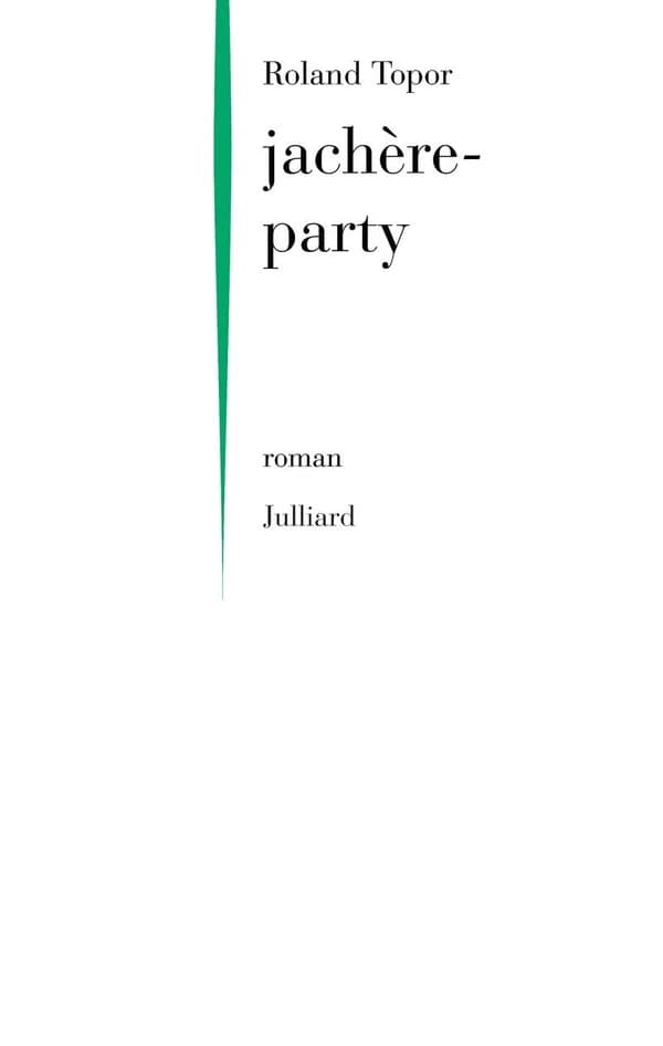 Jachère-party : roman