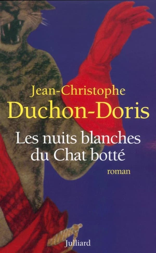 Les nuits blanches du chat botté (Nouv. éd.) Jean-Christophe Duchon-Dorris