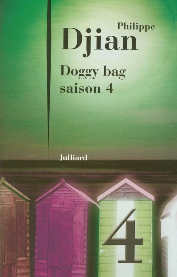 Doggy bag. Saison 4 : roman